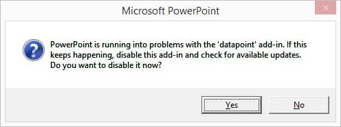 powerpoint asks to disable a problem addin