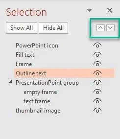 reorder shapes by using the buttons on the powerpoint selection pane