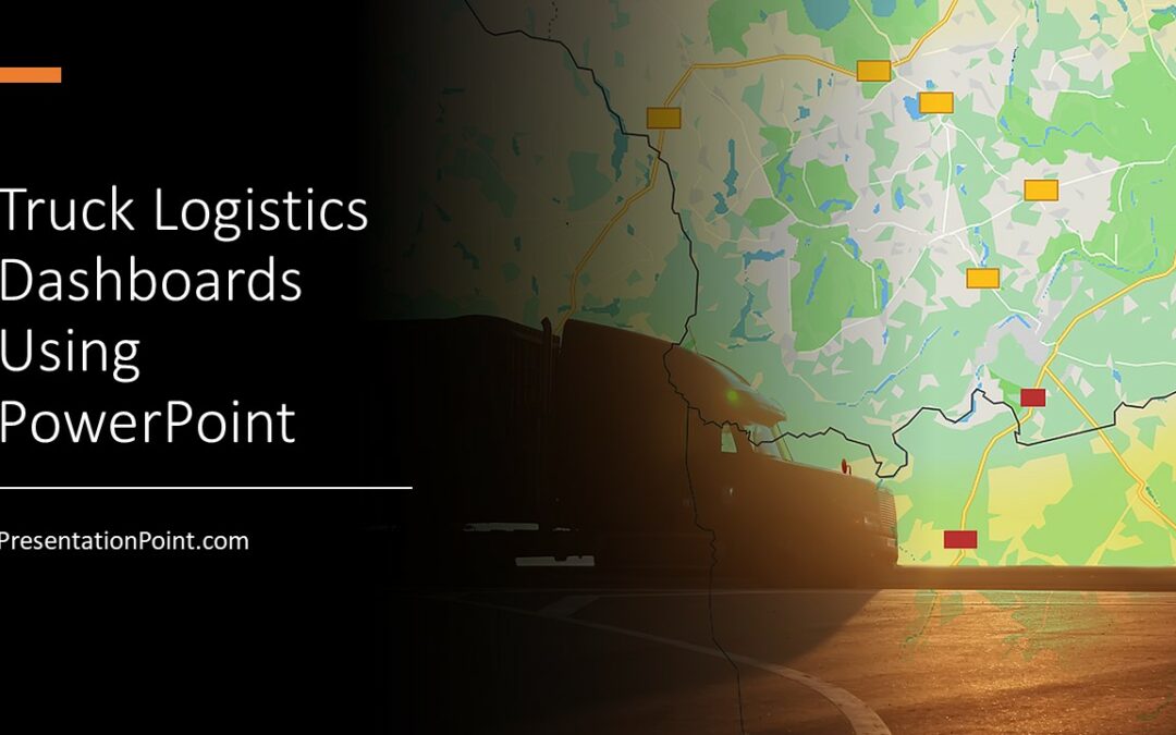 Truck Logistics Dashboard Using PowerPoint