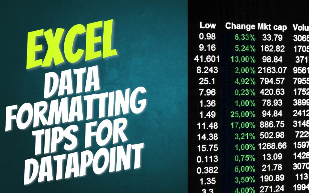 Excel Data Formatting Tips for DataPoint